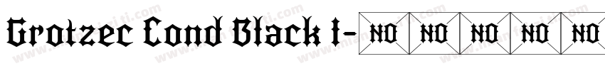 Grotzec Cond Black I字体转换